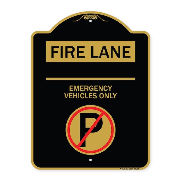Signmission Fire Lane Emergency Vehicles W/ No Parking, Black & Gold Aluminum Sign, 18" x 24", BG-1824-24015 A-DES-BG-1824-24015 - main